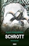 Schrott: Kriminalroman aus Düsseldorf (Privatdetektiv Hartmann 6)