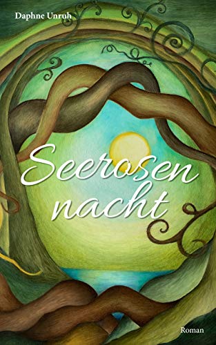 Seerosennacht: Band 3 (Zauber der Elemente)