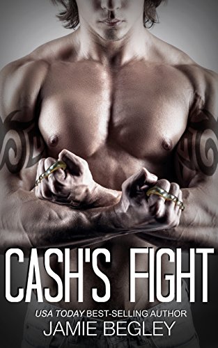 Cash's Fight (The Last Riders Book 5)