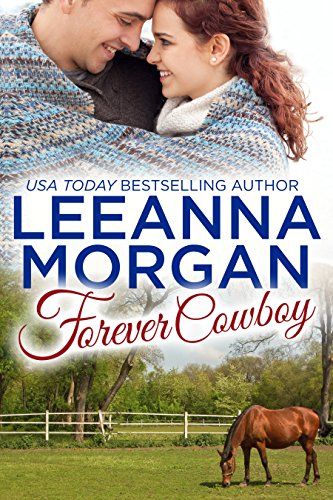 Forever Cowboy: A Small Town Romance (The Montana Brides Book 6)