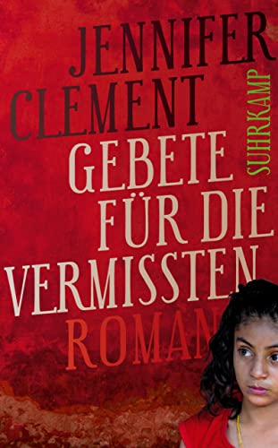 Gebete für die Vermissten: Roman (suhrkamp taschenbuch)