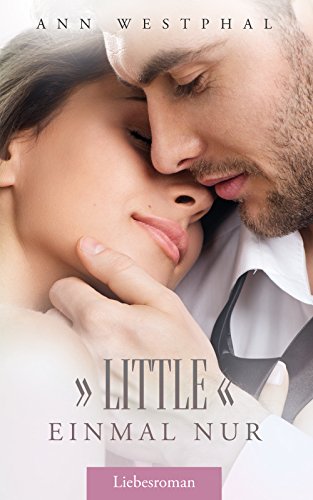Little - einmal nur (Callboys und Herzensbrecher 1)