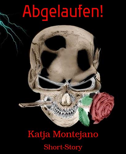 Abgelaufen!: Short-Story