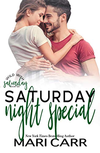 Saturday Night Special: Friends to Lovers Romantic Comedy (Wild Irish Book 6)