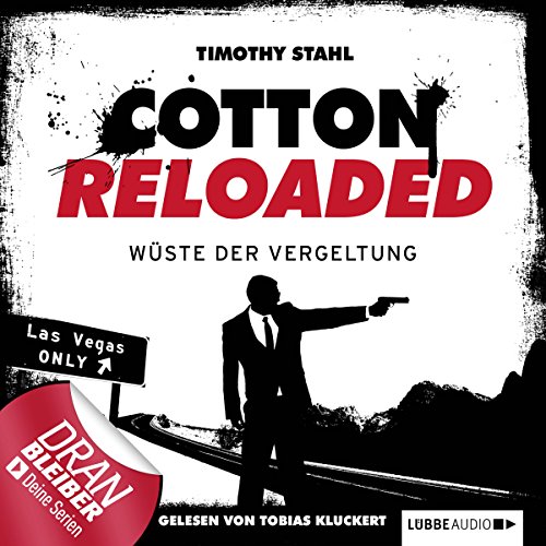 Wüste der Vergeltung: Cotton Reloaded 24