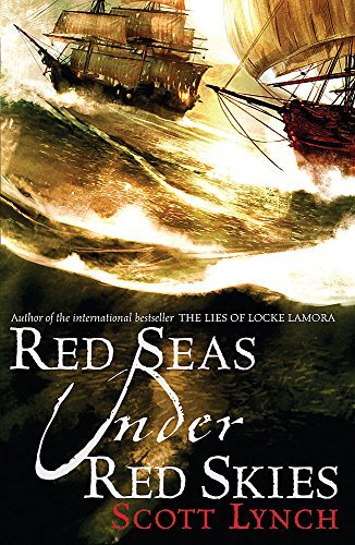 By Scott Lynch Red Seas Under Red Skies (GOLLANCZ S.F.) (New Ed)