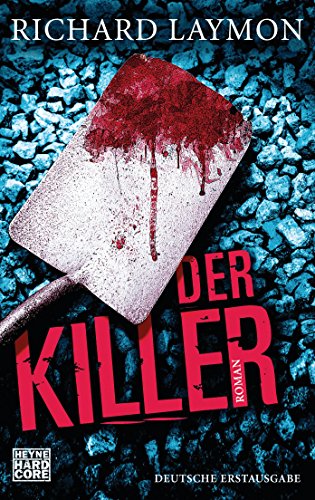Der Killer: Roman