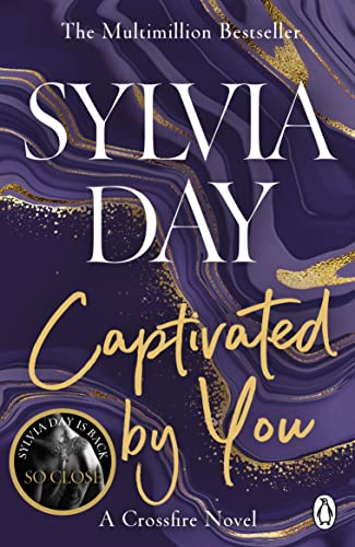 Captivated by You: A Crossfire Novel