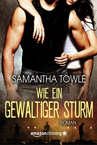 Wie ein gewaltiger Sturm