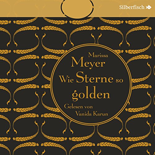 Wie Sterne so golden: Die Luna-Chroniken 3