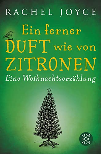 Ein ferner Duft wie von Zitronen: Eine Weihnachtserzählung (Fischer Taschenbibliothek)