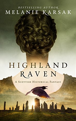 Highland Raven (The Celtic Blood Series Book 1)
