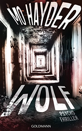 Wolf: Psychothriller (Die Inspektor-Caffery-Thriller 7)