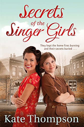 Secrets of the Singer Girls (English Edition)