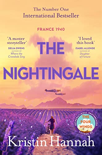 The Nightingale: The Multimillion Copy Bestseller from the author of The Women