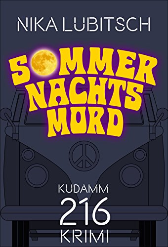 Sommernachtsmord: Ein Kudamm 216-Krimi