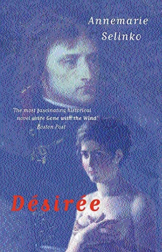 Désirée by Annemarie Selinko(2002-10-01)