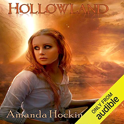 Hollowland: The Hollows, Book 1