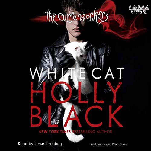 White Cat: The Curse Workers, Book One