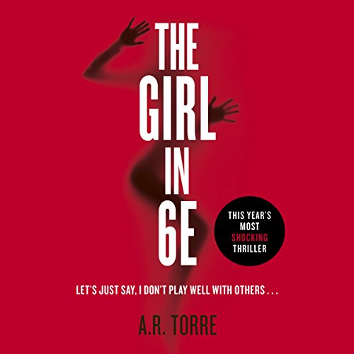 The Girl in 6E: Deanna Madden, Book 1