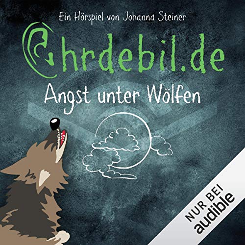 Angst unter Wölfen: Ohrdebil.de 2.5