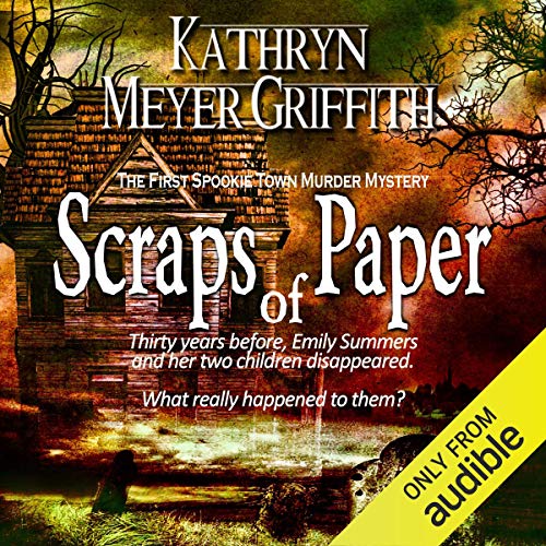 Scraps of Paper, Revised Author's Edition: Spookie Town Murder Mysteries