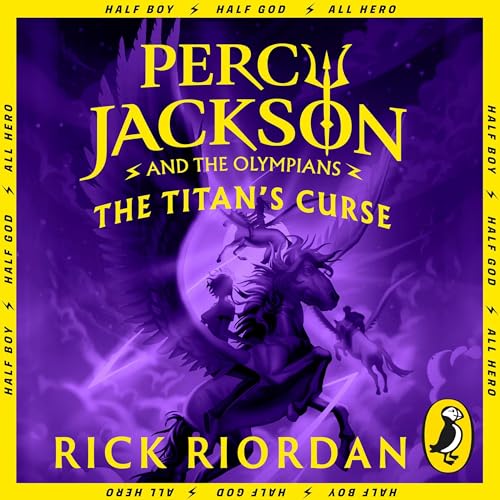 Percy Jackson and the Titan's Curse: Percy Jackson, Book 3