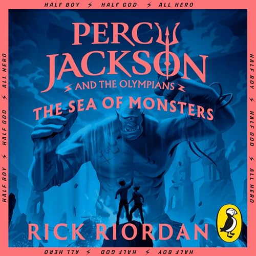 Percy Jackson and the Sea of Monsters: Percy Jackson, Book 2