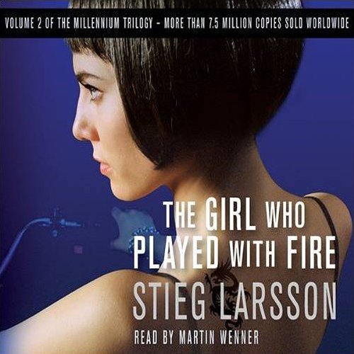 The Girl Who Played With Fire: The Millennium Trilogy, Volume 2
