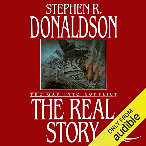 The Real Story: The Gap into Conflict: The Gap Cycle, Book 1