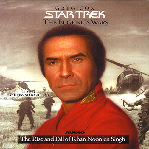 Star Trek: The Eugenics Wars: The Rise and Fall of Khan Noonien Singh (Adapted)