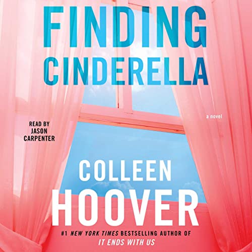 Finding Cinderella: A Novel