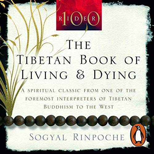 The Tibetan Book of Living and Dying