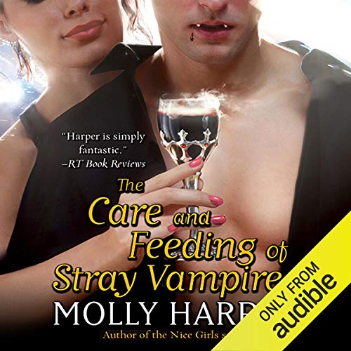 The Care and Feeding of Stray Vampires