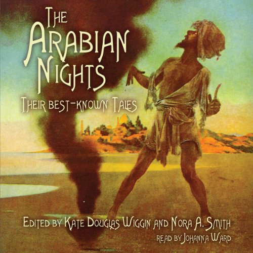 The Arabian Nights: Their Best Known Tales