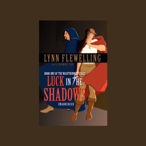 Luck in the Shadows: Nightrunner Volume I