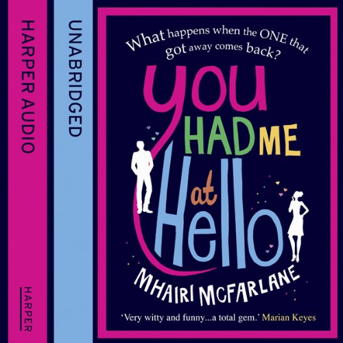 You Had Me at Hello