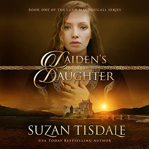 Laiden's Daughter: Clan MacDougall, Book 1