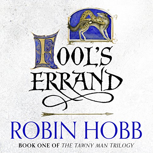 Fool's Errand: Tawny Man Trilogy, Book 1