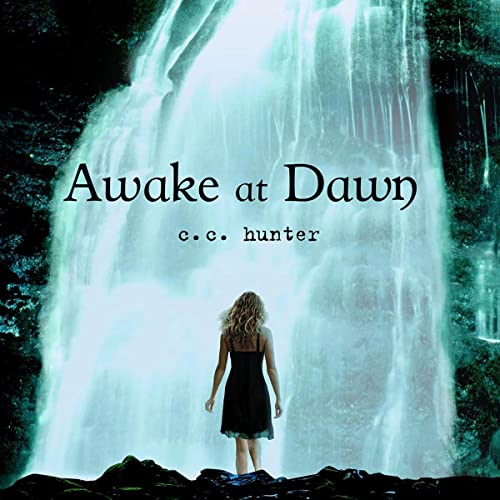 Awake at Dawn: Shadow Falls, Book 2