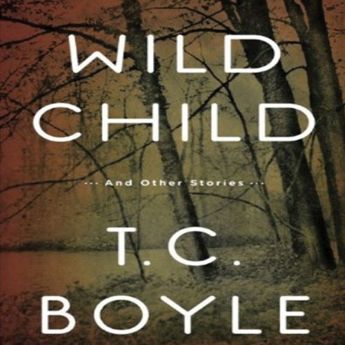 Wild Child: And Other Stories