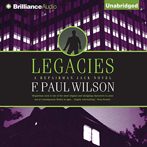 Legacies: A Repairman Jack Novel, Book 2