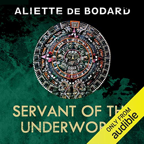 Servant of the Underworld: Obsidian and Blood, Book 1