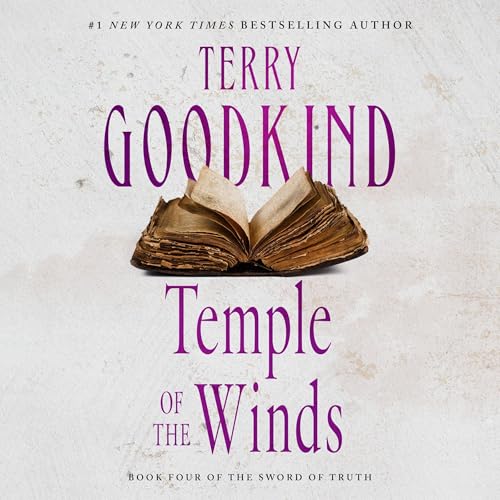 Temple of the Winds: Sword of Truth, Book 4