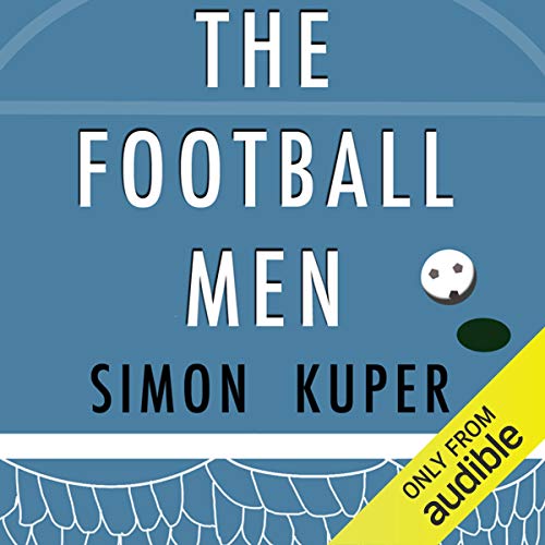 The Football Men: Up Close with the Giants of the Modern Game