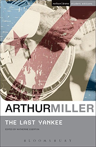 The Last Yankee (Student Editions)