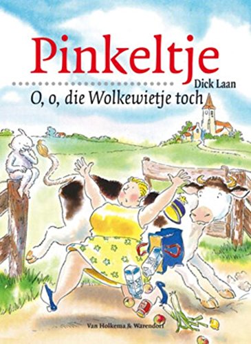 O, o, die Wolkewietje toch (Pinkeltje Book 18)