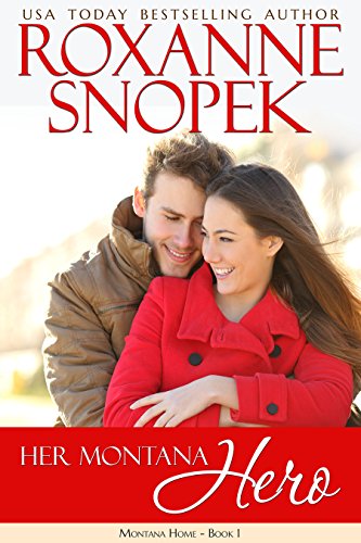 Her Montana Hero (Montana Home Book 1)