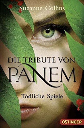 Todliche Spiele (Die Tribute von Panem 1) by Suzanne Collins(2012-10-09)