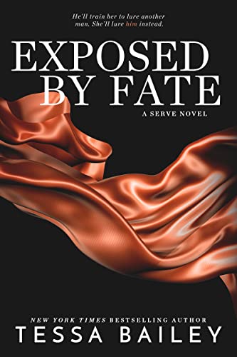Exposed by Fate (Serve Book 2)